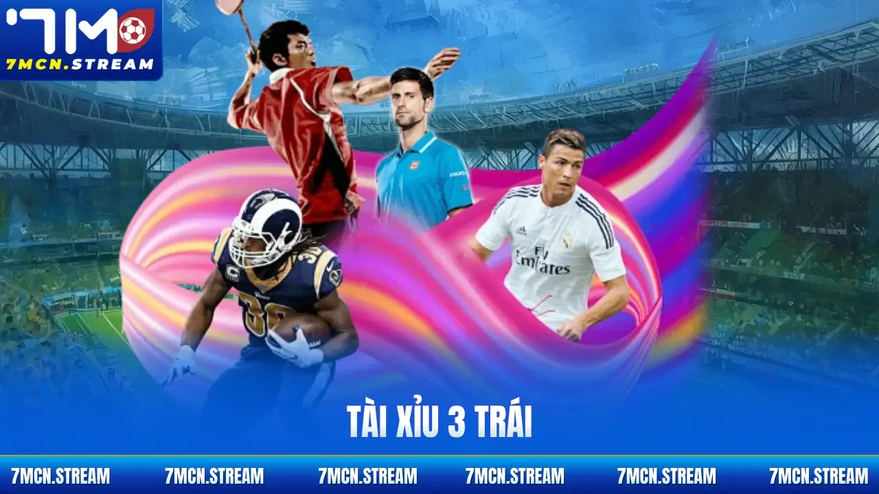 Tài xỉu 3 trái